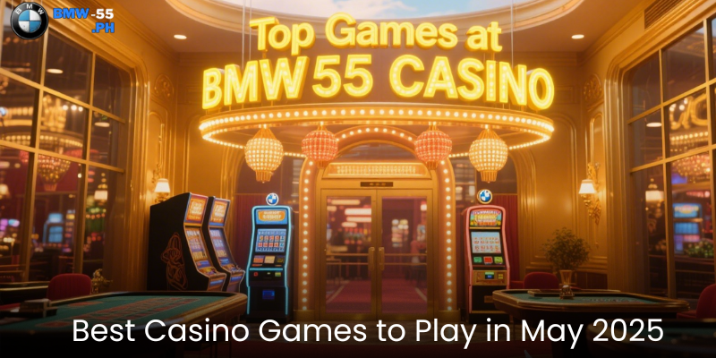Top Games at BMW55